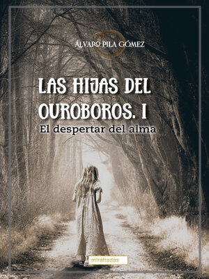 cover image of Las hijas del Ouroboros I